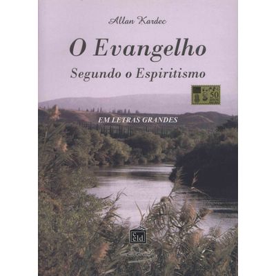 Evangelho Segundo O Espiritismo, O [letras Grandes] - Candeia