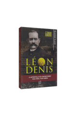 Leon-Denis-o-Apostolo-do-Espiritismo--Sua-Vida-Sua-Obra-1png