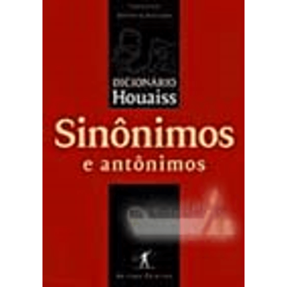 Dicionário Houaiss De Sinônimos E Antônimos Candeia 4149