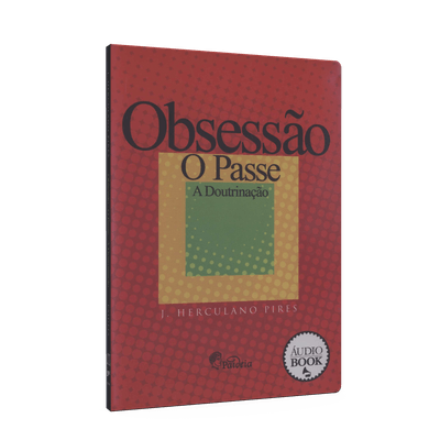 Obsessao---O-Passe---A-Doutrinacao--Audiolivro--1png