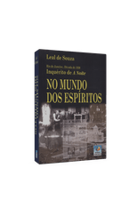 No-Mundo-dos-Espiritos---Serie-Memorias-do-Espiritismo-Vol.-8-1
