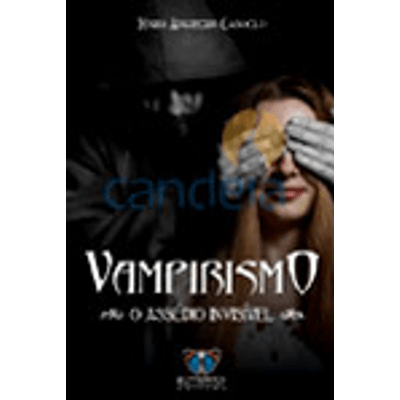Vampirismo---O-Assedio-Invisivel-1png