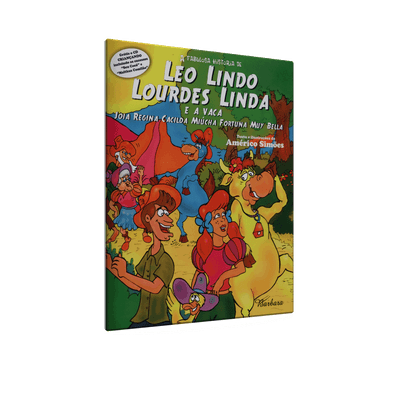 Leo-Lindo-Lourdes-Linda-e-a-Vaca-Joia-Regina-Cacilda-Miucha-Fortuna-Muy-Bella-1png